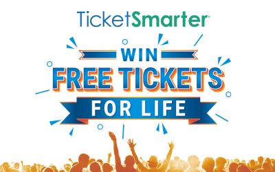 TICKETSMARTER ANNOUNCES FREE TICKETS FOR LIFE SWEEPSTAKES